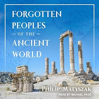 Forgotten Peoples of the Ancient World Audiolibro Por Philip Matyszak arte de portada