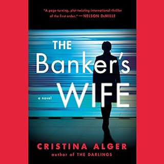 The Banker's Wife Audiobook By Cristina Alger cover art