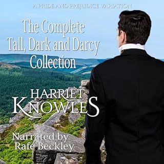 The Complete Tall, Dark and Darcy Collection: A Pride and Prejudice Variation Book Series Audiolibro Por Harriet Knowles, a L