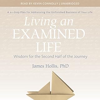 Living an Examined Life Audiolibro Por James Hollis PhD arte de portada