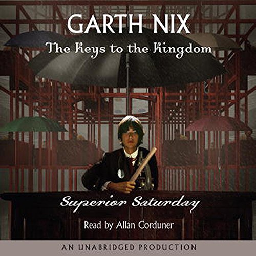 Superior Saturday Audiobook By Garth Nix cover art