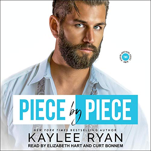 Piece by Piece Audiobook By Kaylee Ryan cover art