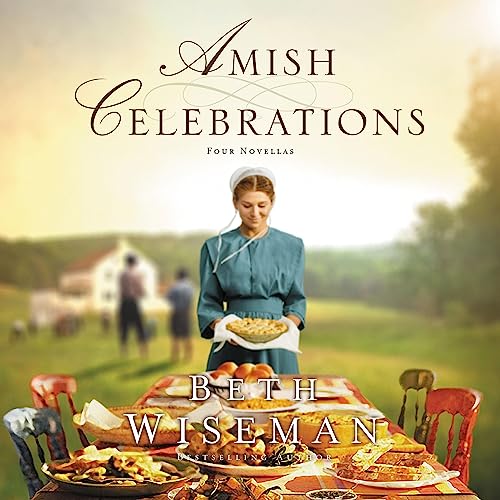 Amish Celebrations Audiolibro Por Beth Wiseman arte de portada