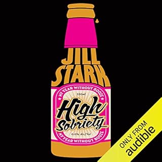 High Sobriety Audiobook By Jill Stark cover art