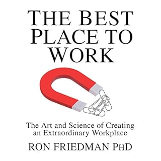 The Best Place to Work Audiolibro Por Ron Friedman PhD arte de portada