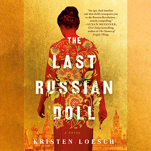 The Last Russian Doll Audiolibro Por Kristen Loesch arte de portada