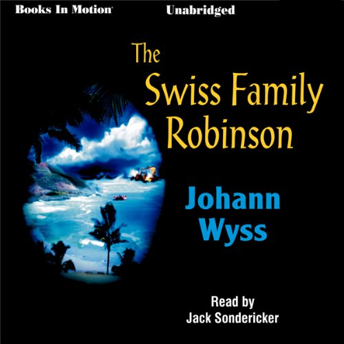 Swiss Family Robinson Audiolibro Por Johann Wyss arte de portada