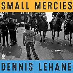 Small Mercies Audiolibro Por Dennis Lehane arte de portada