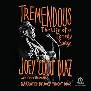 Tremendous Audiolibro Por Joey "Coco" Diaz arte de portada