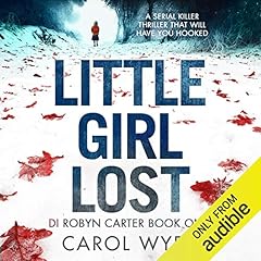 Little Girl Lost Audiolibro Por Carol Wyer arte de portada