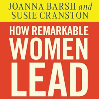 How Remarkable Women Lead Audiobook By Joanna Barsh, Susie Cranston, Geoffrey Lewis cover art