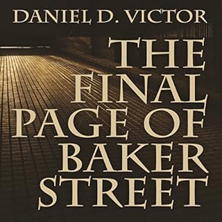 The Final Page of Baker Street Audiobook By Daniel D Victor cover art