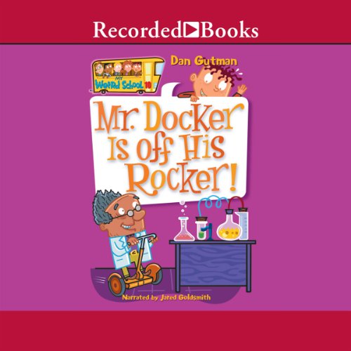 Mr. Docker Is Off His Rocker Audiolibro Por Dan Gutman arte de portada