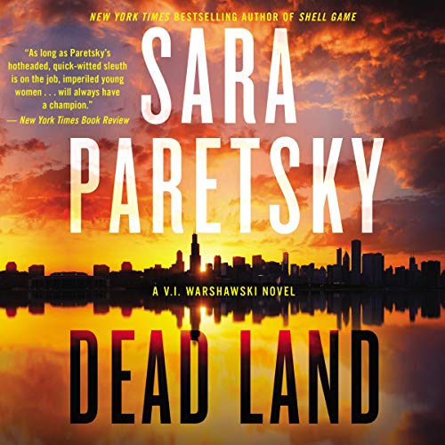 Dead Land Audiolibro Por Sara Paretsky arte de portada