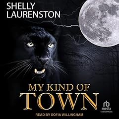 My Kind of Town Audiolibro Por Shelly Laurenston arte de portada