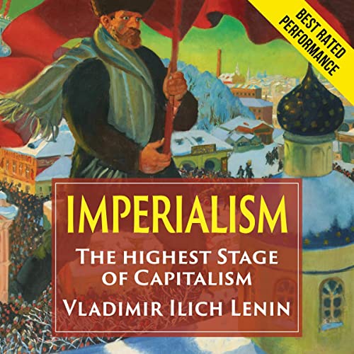 Imperialism the Highest Stage of Capitalism Audiolibro Por Vladimir Ilich Lenin arte de portada