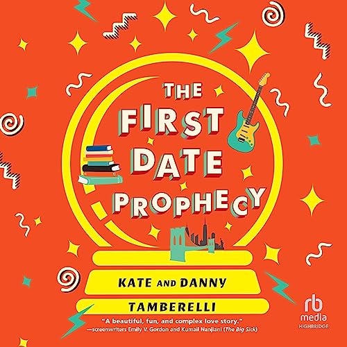 The First Date Prophecy Audiolibro Por Kate Tamberelli, Danny Tamberelli arte de portada