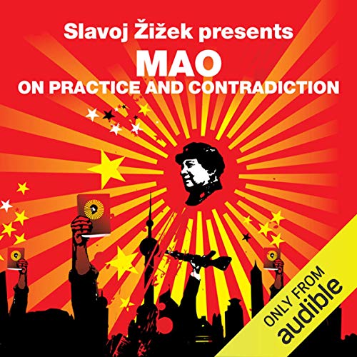 On Practice and Contradiction: Slavoj Zizek Presents Mao Audiolibro Por Mao Zedong, Slavoj Žižek arte de portada