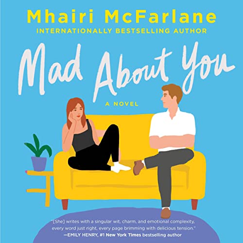 Mad About You Audiolibro Por Mhairi McFarlane arte de portada