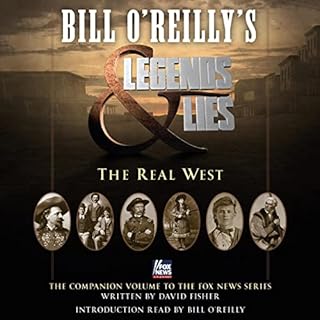 Bill O'Reilly's Legends and Lies Audiobook By Bill O'Reilly, David Fisher cover art