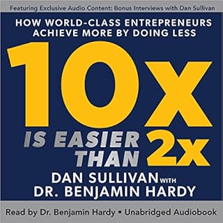 10x Is Easier than 2x Audiolibro Por Dan Sullivan, Dr. Benjamin Hardy arte de portada