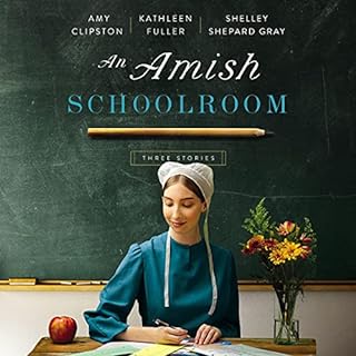 An Amish Schoolroom Audiolibro Por Amy Clipston, Kathleen Fuller, Shelley Shepard Gray arte de portada