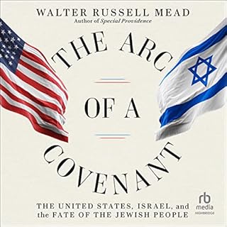 The Arc of a Covenant Audiolibro Por Walter Russell Mead arte de portada