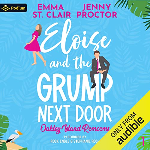 Eloise and the Grump Next Door Audiolibro Por Emma St. Clair, Jenny Proctor arte de portada