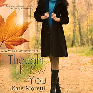 Thought I Knew You Audiolibro Por Kate Moretti arte de portada