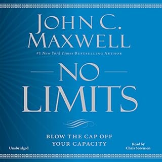 No Limits Audiobook By John C. Maxwell cover art