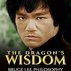 The Dragon&rsquo;s Wisdom Audiolibro Por Aksapada arte de portada