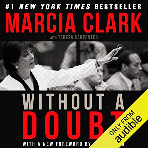 Without a Doubt Audiolibro Por Marcia Clark, Teresa Carpenter - contributor arte de portada