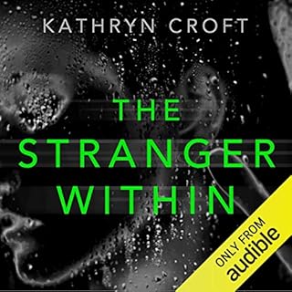 The Stranger Within Audiolibro Por Kathryn Croft arte de portada