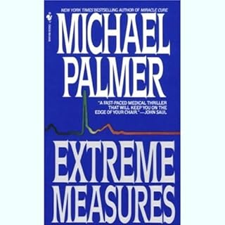 Extreme Measures Audiolibro Por Michael Palmer arte de portada