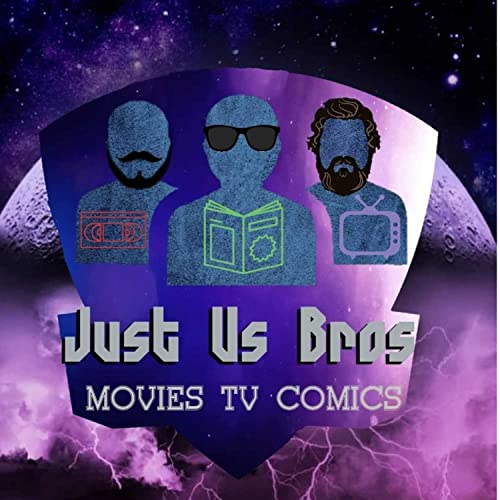 Just Us Bros Podcast Por Seth Moore Andrew Robinson Andrew Burch arte de portada