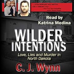 Wilder Intentions Audiolibro Por C. J. Wynn arte de portada