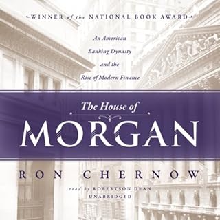 The House of Morgan Audiobook By Ron Chernow cover art