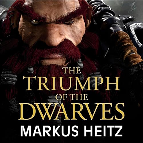 The Triumph of the Dwarves Audiobook By Markus Heitz, Sheelagh Alabaster - translator cover art