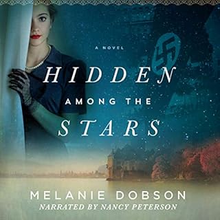 Hidden Among the Stars Audiolibro Por Melanie Dobson arte de portada