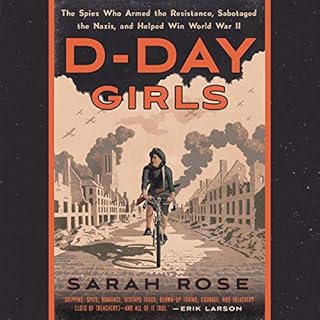 D-Day Girls Audiolibro Por Sarah Rose arte de portada