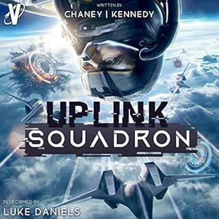 Uplink Squadron Audiolibro Por J.N. Chaney, Chris Kennedy arte de portada