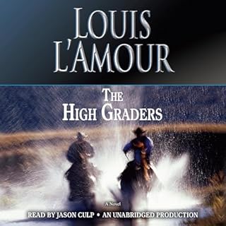 The High Graders Audiolibro Por Louis L'Amour arte de portada