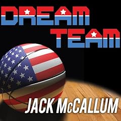 Dream Team Audiolibro Por Jack McCallum arte de portada