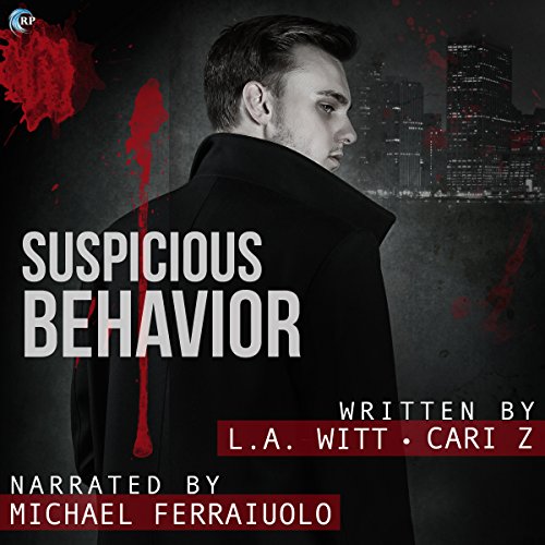 Suspicious Behavior Audiobook By Cari Z., L.A. Witt cover art