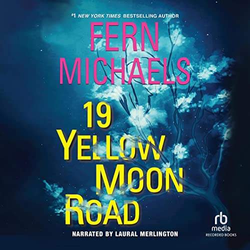 19 Yellow Moon Road Audiolibro Por Fern Michaels arte de portada