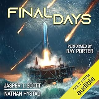 Final Days Audiobook By Nathan Hystad, Jasper T. Scott cover art