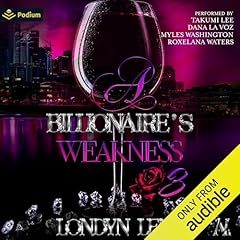 A Billionaire's Weakness 3 Audiolibro Por Londyn Lenz arte de portada