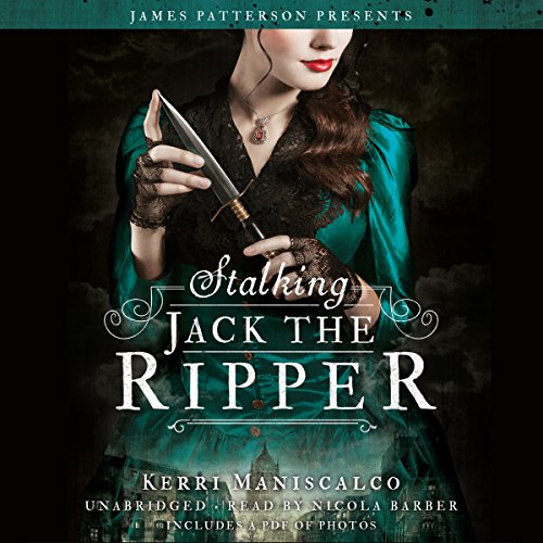 Stalking Jack the Ripper Audiolivro Por Kerri Maniscalco, James Patterson capa