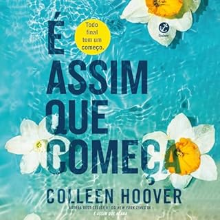 &Eacute; assim que come&ccedil;a Audiolivro Por Colleen Hoover capa