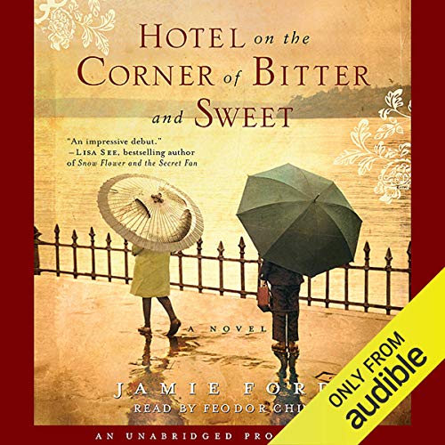 Page de couverture de Hotel on the Corner of Bitter and Sweet